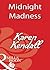 Midnight Madness by Karen Kendall