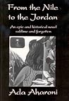 From the Nile to the Jordan: Second Enlarged Edition - January 2017 From the Nile to the Jordan: Second Enlarged Edition - January 2017