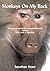 Monkeys On My Back: Three U...