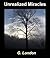 Unrealized Miracles by G. London Unrealized Miracles by G. London