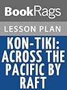 Lesson Plans Kon-Tiki: Across the Pacific by Raft