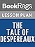 Lesson Plans The Tale of Despereaux