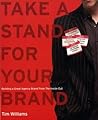 Take A Stand For Your Brand