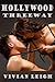 Hollywood Threeway (Contemporary Erotic Romance)
