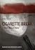 Cigarette Break - A Short B...