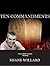 Ten Commandments by Shane Willard