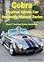 The Cobra Inspired Sports Car Assembly Manual Series Book 5 -... by Gary Brizendine