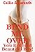 Bend Me Over, You Brilliant Beautiful Boy!  A First Anal Sex Erotica Story