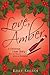 Love, Amber: A Christmas Lo...