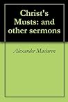 Christ's Musts: a...