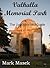 Valhalla Memorial Park: The...