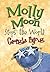Molly Moon Stops the World by Georgia Byng