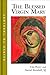 The Blessed Virgin Mary (Guides to Theology (GT))