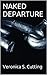 NAKED DEPARTURE (Death Watc...