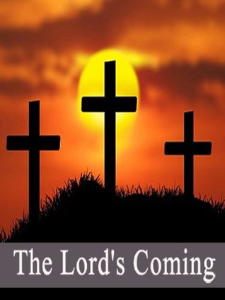 The Lord's Coming