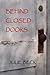 Behind Closed Doors