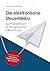 Die elektronische Steuerbilanz by Rüdiger Hoffmann
