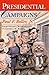 Presidential Campaigns by Paul F. Boller Jr.