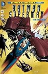 Batman/Superman #8 Batman/Superman #8