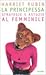 La principessa. Strategie e astuzie al femminile.
