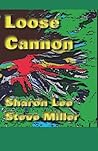 Loose Cannon by Sharon Lee