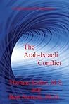 The Arab-Israeli Conflict: A Historical Perspective