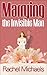 Marrying the Invisible Man by Rachel Michaels