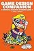 Game Design Companion: A Cr...