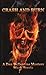 Crash and Burn (Dan Ballant...