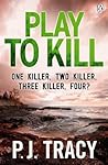 Play to Kill