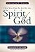 How You Can Be Led By The Spirit Of God by Kenneth E. Hagin