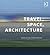 Travel, Space, Architecture