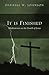 It Is Finished: Meditations on the Death of Jesus