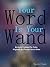 Your Word Is Your Wand: Rev...