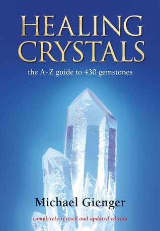 Healing Crystals (Kindle Edition)