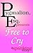 Free to Cry