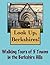 Look Up, Berkshires! Walking Tours of 5 Towns In The Berkshire Hills (Look Up, America! Series)