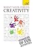 Boost Your Child's Creativity: Teach Yourself (Teach Yourself General)