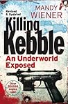 Killing Kebble: A...