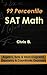 99 Percentile SAT Math - Algebra, Sets & Venn Diagrams, Geometry & Coordinate Geometry