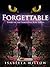 Forgettable (Samantha Rose #3)