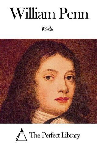 Works of William Penn