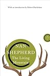 The Living Mountain by Nan Shepherd