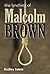 The Lynching of Malcolm Brown by Dudley Sykes