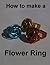 How to make a flower ring. Step by step instructions