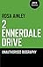 2 Ennerdale Drive: An Unauthorised Biography