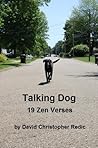 Talking Dog: 19 Zen Verses