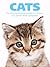 Cats: The essential illustrated guide to choosing your perfect feline companion.