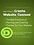 Learn How to Create Website Content: The Best Practices of Planning & Creating Content for Your Website