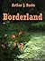 Borderland